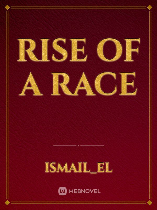 RISE OF A RACE Book