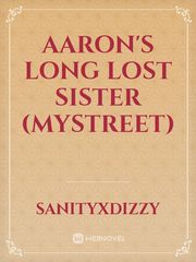 Aaron's Long Lost Sister (MyStreet) Book