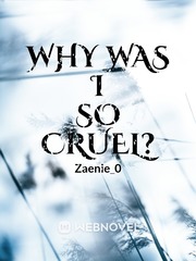 Why was I so cruel? Book