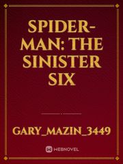 SPIDER-MAN: THE SINISTER SIX Book
