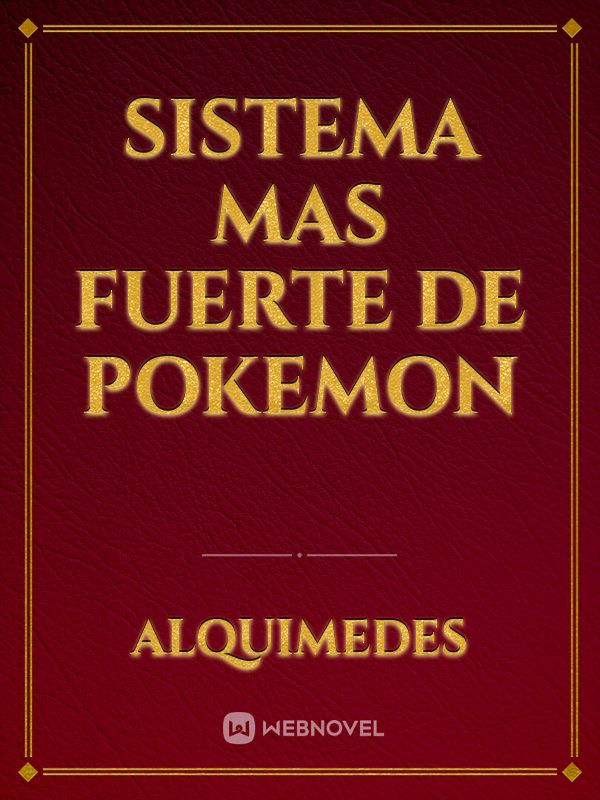 Sistema Mas Fuerte De Pokemon