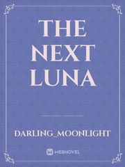 The Next Luna Book