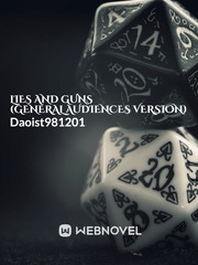 lies and guns (General Audiences versio) Book