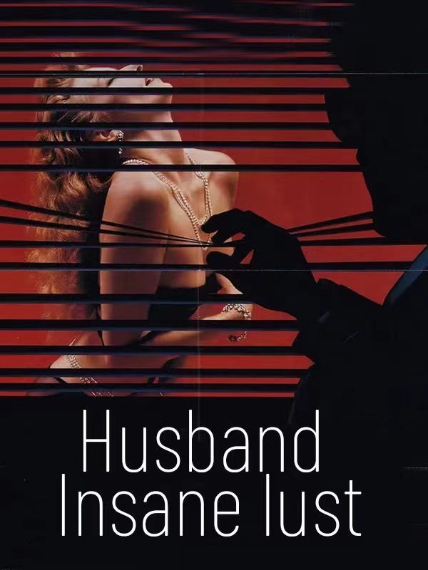 Husband Insane lust Book