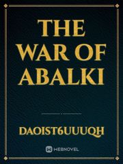 The War of ABALKI Book