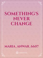 something's never change Book