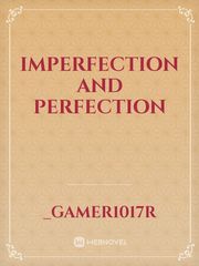 Imperfection and perfection Book