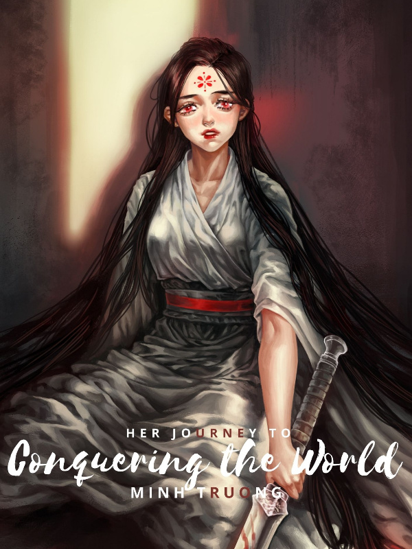 Her Journey to Conquering the World Book
