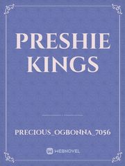 Preshie Kings Book