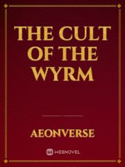 The Cult of the Wyrm Book