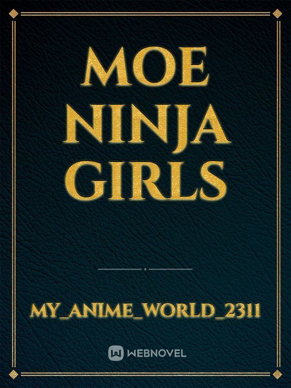 Moe Ninja Girls
