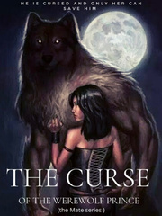 The curse of the werewolf prince(the mate series) Book