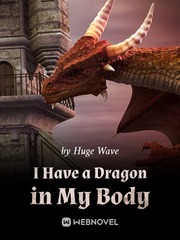 I Have a Dragon in My Body Book