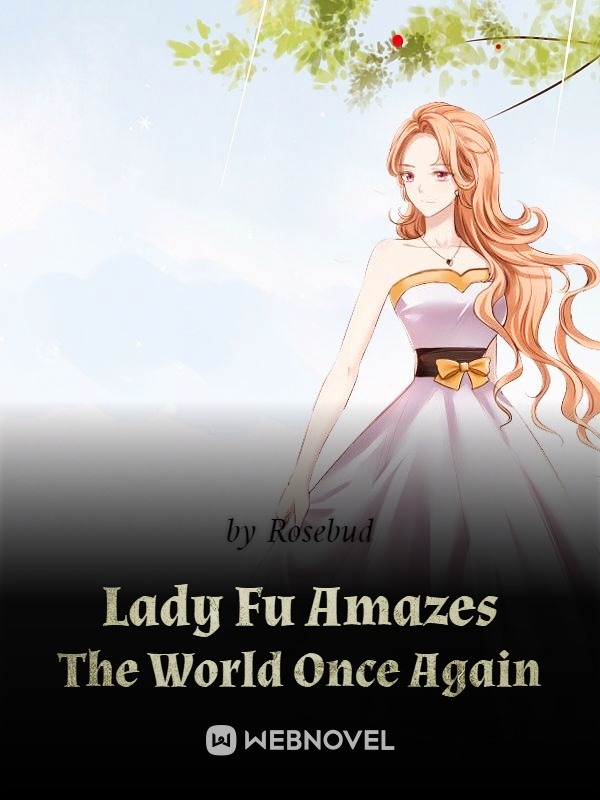 Lady Fu Amazes the World Once Again Book