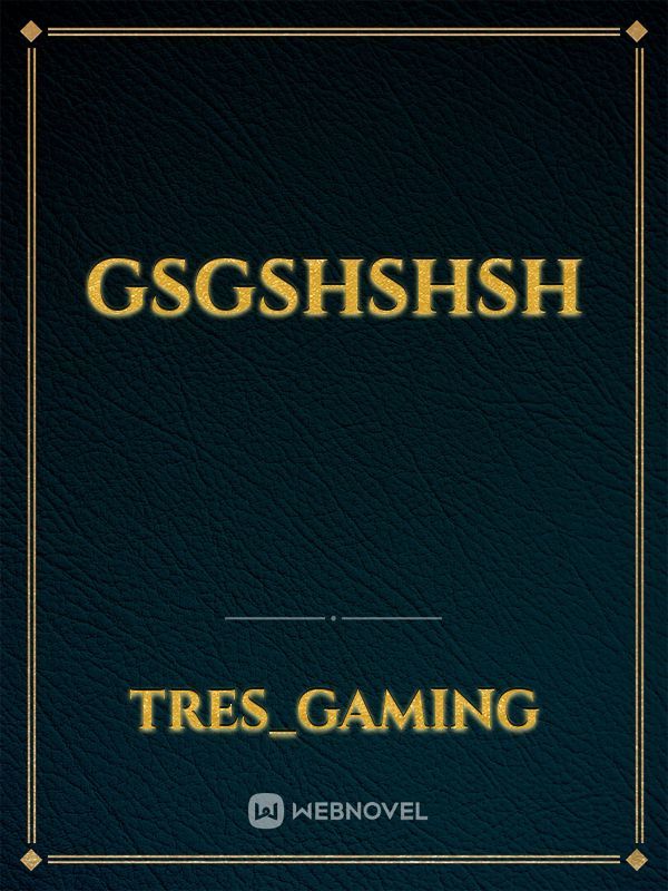 Gsgshshsh Book