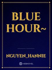 Blue Hour~ Book