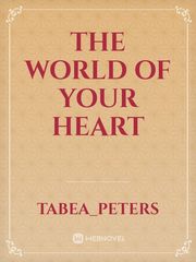The world of your heart Book