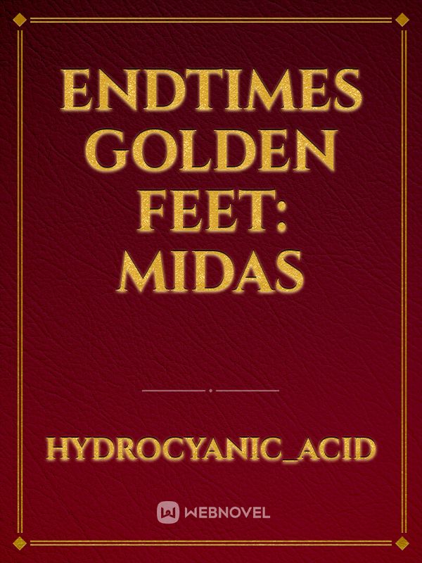 Endtimes Golden Feet: Midas Book
