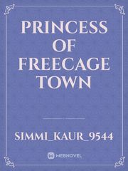 Princess of Freecage Town Book