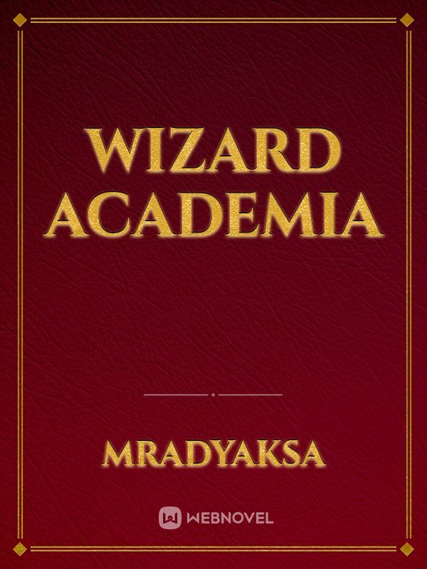 Wizard Academia