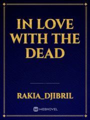 In love with the dead Book