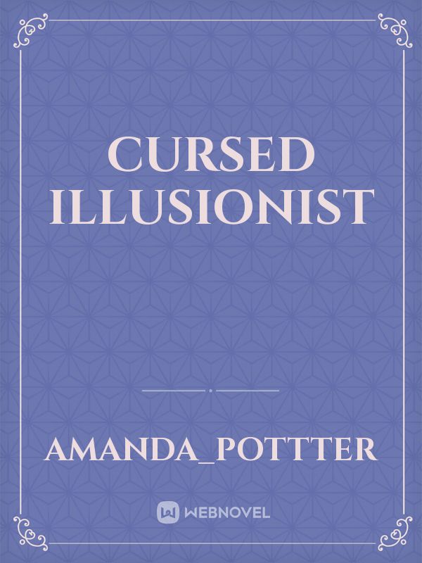 Cursed Illusionist Book