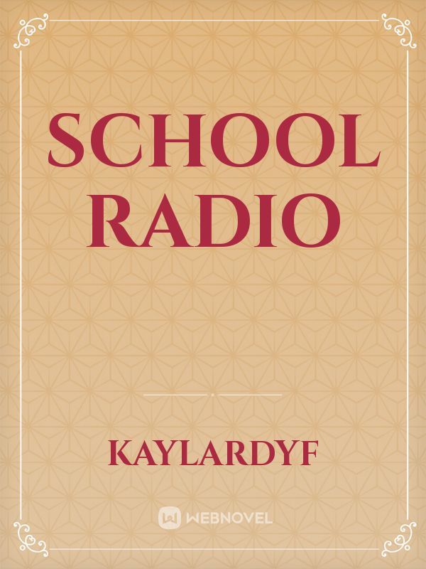 School Radio