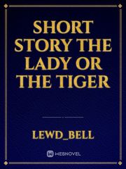 Short story the lady or the tiger Book