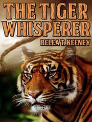 The Tiger Whisperer Book