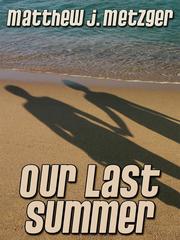 Our Last Summer Book