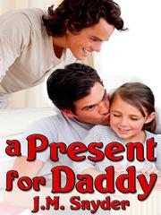 A Present for Daddy Book