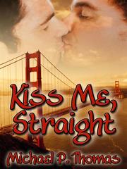 Kiss Me, Straight Book