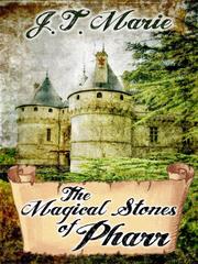 The Magical Stones of Pharr Book