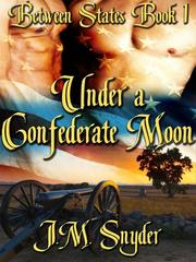 Under a Confederate Moon Book