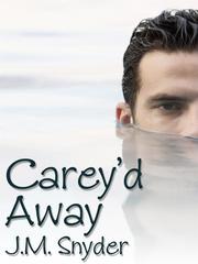 Carey'd Away Book