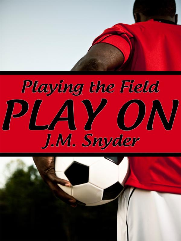 Playing the Field: Play On Book