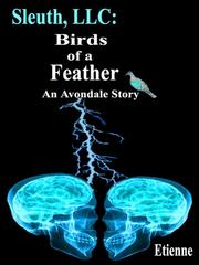 Sleuth LLC: Birds of a Feather Book