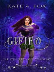 Winterwood Academy Book 1: Gifted Book