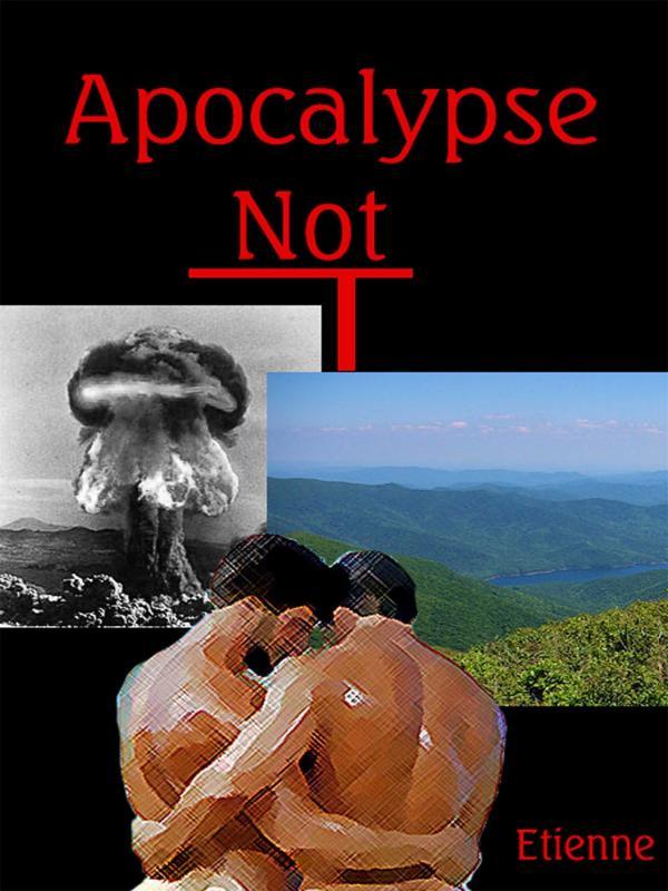 Apocalypse—Not
