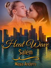 Heat Wave: Salem Book