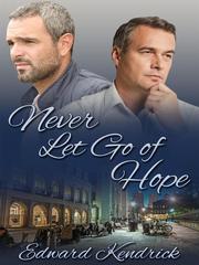 Never Let Go of Hope Book