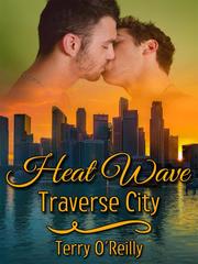 Heat Wave: Traverse City Book