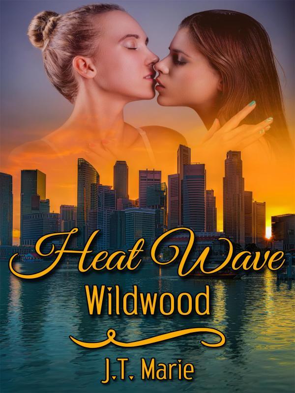 Heat Wave: Wildwood Book