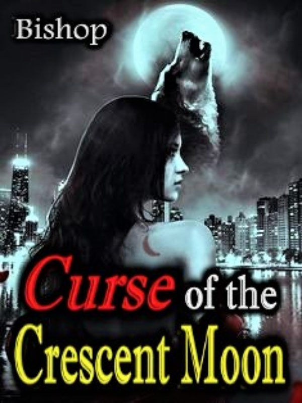 Curse of the Crescent Moon