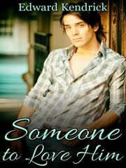 Someone to Love Him Book