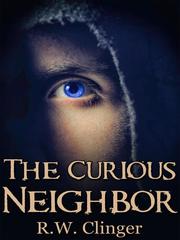 The Curious Neighbor Book