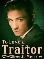 To Love a Traitor Book