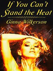 If You Can't Stand the Heat Book