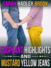 Eggplant Highlights and Mustard Yellow Jeans Book