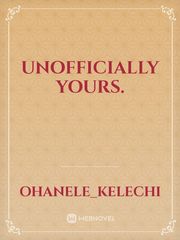 Unofficially Yours. Book